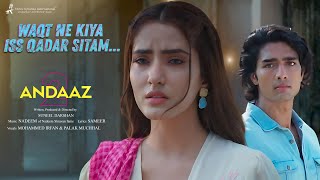 Waqt Ne Kiya Iss Kadar Sitam Lyrics