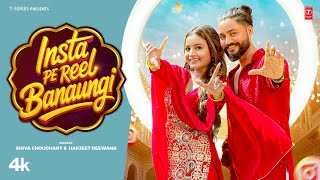 Insta Pe Reel Banaungi Lyrics