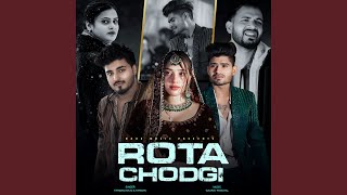 Rota Chodgi Lyrics