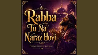 Rabba Tu Na Naraz Hovi Lyrics