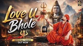 Love U Bhole Lyrics